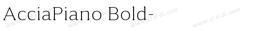 AcciaPiano Bold字体转换